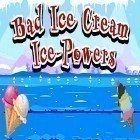Скачайте игру Bad ice cream: Ice powers бесплатно и Majesty: The Northern Expansion для Андроид телефонов и планшетов.