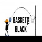 Скачайте игру Basketball black бесплатно и City fighter vs street gang для Андроид телефонов и планшетов.