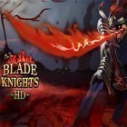 Скачайте игру Blade knights HD бесплатно и Happy Vikings для Андроид телефонов и планшетов.