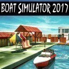 Скачайте игру Boat simulator 2017 бесплатно и Off-road 4x4: Hill driver для Андроид телефонов и планшетов.