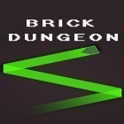 Скачайте игру Brick dungeon бесплатно и The dragon revenge для Андроид телефонов и планшетов.