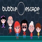 Скачайте игру Bubble escape WTH? бесплатно и Crazy Survival для Андроид телефонов и планшетов.