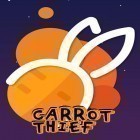 Скачайте игру Carrot thief бесплатно и Air penguin для Андроид телефонов и планшетов.