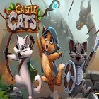 Скачайте игру Castle cats бесплатно и Party of heroes для Андроид телефонов и планшетов.