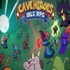 Скачайте игру Cave heroes: Idle RPG бесплатно и Doom and destiny для Андроид телефонов и планшетов.