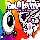 Скачайте игру Colorblind: An eye for an eye бесплатно и Japan life для Андроид телефонов и планшетов.
