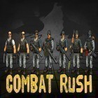Скачайте игру Combat rush бесплатно и Train sim 15 для Андроид телефонов и планшетов.