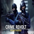 Скачайте игру Crime revolt: Online shooter бесплатно и Lost in Baliboo для Андроид телефонов и планшетов.