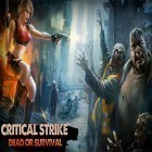 Скачайте игру Critical strike: Dead or survival бесплатно и Diamond match king для Андроид телефонов и планшетов.
