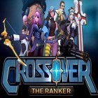Скачайте игру Crossover: The ranker бесплатно и Checkers Online для Андроид телефонов и планшетов.
