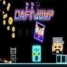 Скачайте игру Daft jump бесплатно и Balloon paradise для Андроид телефонов и планшетов.