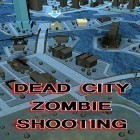 Скачайте игру Dead city: Zombie shooting offline бесплатно и Magic Christmas gifts для Андроид телефонов и планшетов.