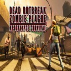 Скачайте игру Dead outbreak: Zombie plague apocalypse survival бесплатно и Chalk Runner для Андроид телефонов и планшетов.