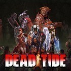 Скачайте игру Dead tide бесплатно и ABC Mysteriez Hidden Letters для Андроид телефонов и планшетов.