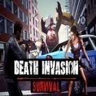 Скачайте игру Death invasion: Survival бесплатно и Off road drift series для Андроид телефонов и планшетов.