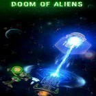 Скачайте игру Doom of aliens бесплатно и Raiden war 2015 для Андроид телефонов и планшетов.