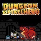 Скачайте игру Dungeon n pixel hero: Retro RPG бесплатно и Zombie sniper для Андроид телефонов и планшетов.