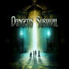 Скачайте игру Dungeon survival бесплатно и The hunger games: Adventures для Андроид телефонов и планшетов.