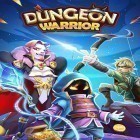 Скачайте игру Dungeon warrior: Idle RPG бесплатно и Rick O'Shea для Андроид телефонов и планшетов.