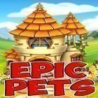 Скачайте игру Epic pets бесплатно и Mini pix для Андроид телефонов и планшетов.