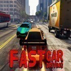 Скачайте игру Fast car driving бесплатно и Legends of Libra: Shoot & Run для Андроид телефонов и планшетов.