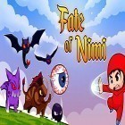Скачайте игру Fate of Nimi: Adventure platform game бесплатно и Jewels blast crusher для Андроид телефонов и планшетов.