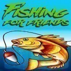 Скачайте игру Fishing for friends бесплатно и Beach Ball. Crab Mayhem для Андроид телефонов и планшетов.