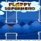 Скачайте игру Flappy superhero бесплатно и Team force для Андроид телефонов и планшетов.