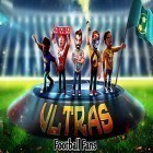 Скачайте игру Football fans: Ultras the game бесплатно и Escape action для Андроид телефонов и планшетов.