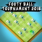 Скачайте игру Footy ball tournament 2018 бесплатно и Soccer top scorer 2018: World champion для Андроид телефонов и планшетов.