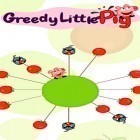 Скачайте игру Greedy little pig бесплатно и Stamps collector для Андроид телефонов и планшетов.