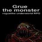 Скачайте игру Grue the monster: Roguelike underworld RPG бесплатно и Clash of Atlantis для Андроид телефонов и планшетов.