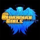 Скачайте игру Guardian girls: Astral battle бесплатно и Lara Croft: Guardian of Light для Андроид телефонов и планшетов.