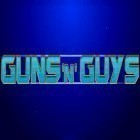 Скачайте игру Guns 'n' guys: Pvp multiplayer action shooter бесплатно и When they cry 3 для Андроид телефонов и планшетов.