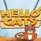 Скачайте игру Hello cats бесплатно и Celebrity smoothies store для Андроид телефонов и планшетов.