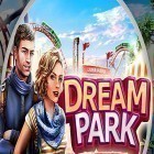 Скачайте игру Hidden empire: Fantastic paradise. Dream park бесплатно и Hidden Objects - Dark City: London для Андроид телефонов и планшетов.