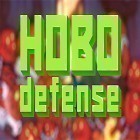 Скачайте игру Hobo defense бесплатно и Street league для Андроид телефонов и планшетов.