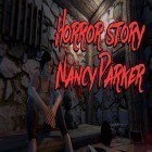 Скачайте игру Horror story: Nancy Parker бесплатно и Stickman parkour platform для Андроид телефонов и планшетов.