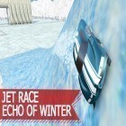 Скачайте игру Jet race: Echo of winter бесплатно и The Earth has fallen для Андроид телефонов и планшетов.