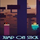 Скачайте игру Jump on stick бесплатно и Hawaiian party: Slots для Андроид телефонов и планшетов.