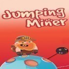 Скачайте игру Jumping miner бесплатно и Racing heroes для Андроид телефонов и планшетов.