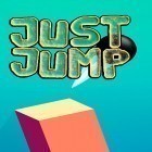 Скачайте игру Just jump бесплатно и Santa's Village для Андроид телефонов и планшетов.