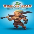 Скачайте игру King of seas: Islands battle бесплатно и Spirits для Андроид телефонов и планшетов.