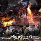 Скачайте игру Knights creed бесплатно и Idle mafia tycoon для Андроид телефонов и планшетов.