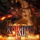 Скачайте игру Knights fall бесплатно и Final fantasy awakening для Андроид телефонов и планшетов.