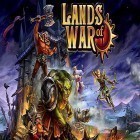 Скачайте игру Lands of war бесплатно и Pompom: The Great Space Rescue для Андроид телефонов и планшетов.