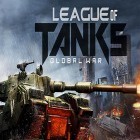 Скачайте игру League of tanks: Global war бесплатно и Wormix для Андроид телефонов и планшетов.