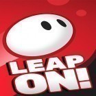 Скачайте игру Leap on! бесплатно и Tiki Towers для Андроид телефонов и планшетов.