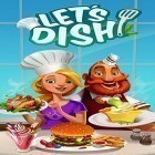 Скачайте игру Let's dish бесплатно и 0101: Match 3 puzzle для Андроид телефонов и планшетов.