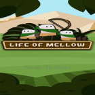 Скачайте игру Life of Mellow бесплатно и Heart breaker для Андроид телефонов и планшетов.